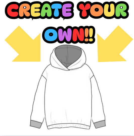 Create Your Own Hoodie